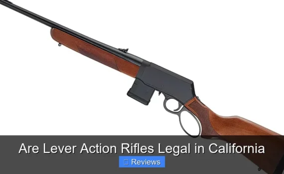 Are Lever Action Rifles Legal in California