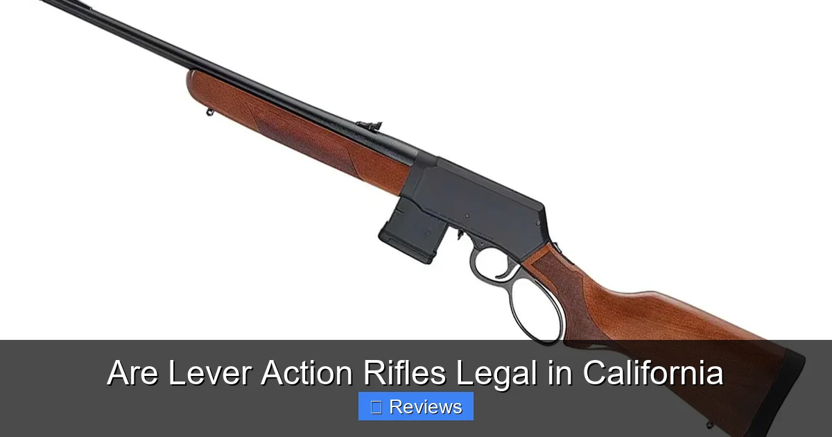 Are Lever Action Rifles Legal in California