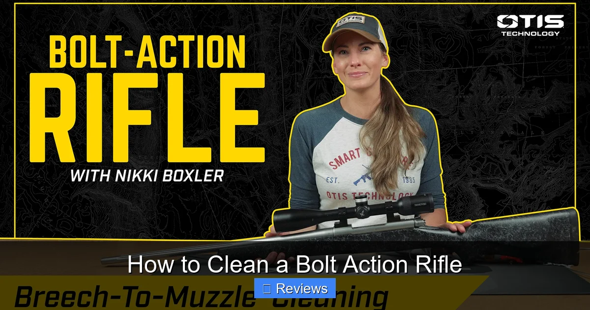 How to Clean a Bolt Action Rifle