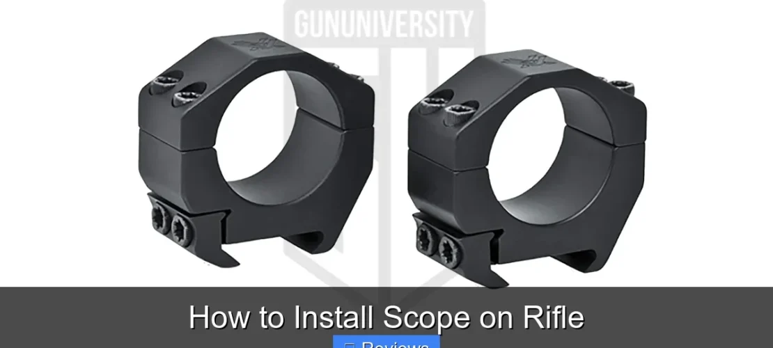 How to Install Scope on Rifle