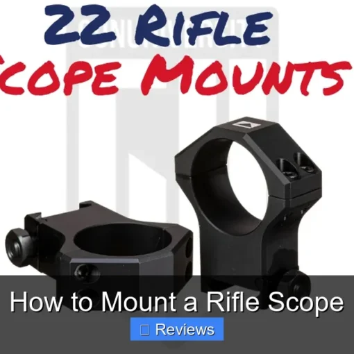 How to Mount a Rifle Scope