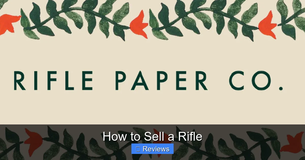 How to Sell a Rifle