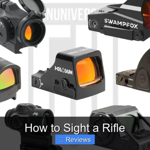 How to Sight a Rifle