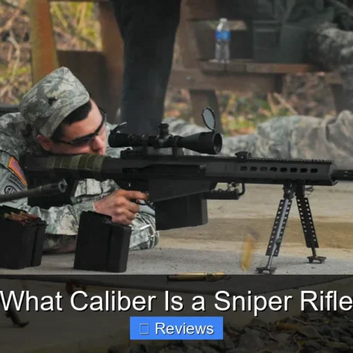 What Caliber Is a Sniper Rifle