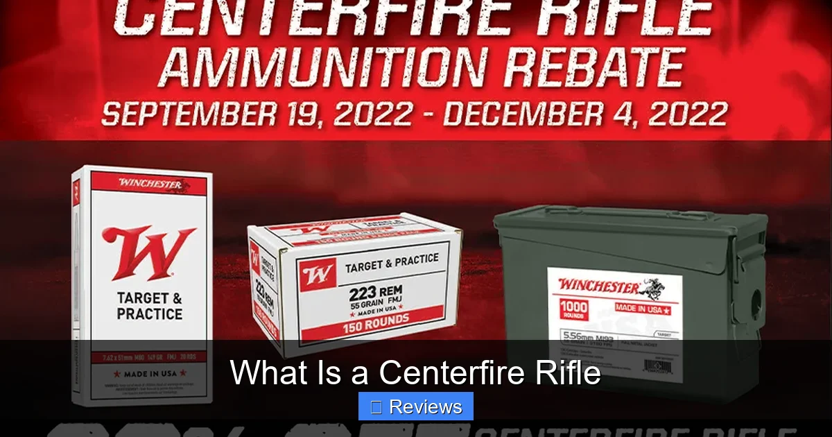What Is a Centerfire Rifle