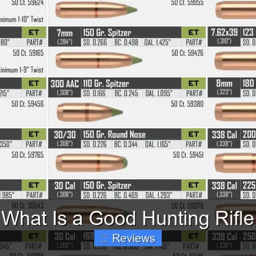 What Is a Good Hunting Rifle