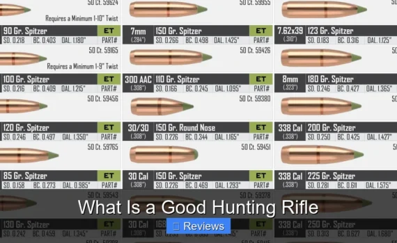 What Is a Good Hunting Rifle
