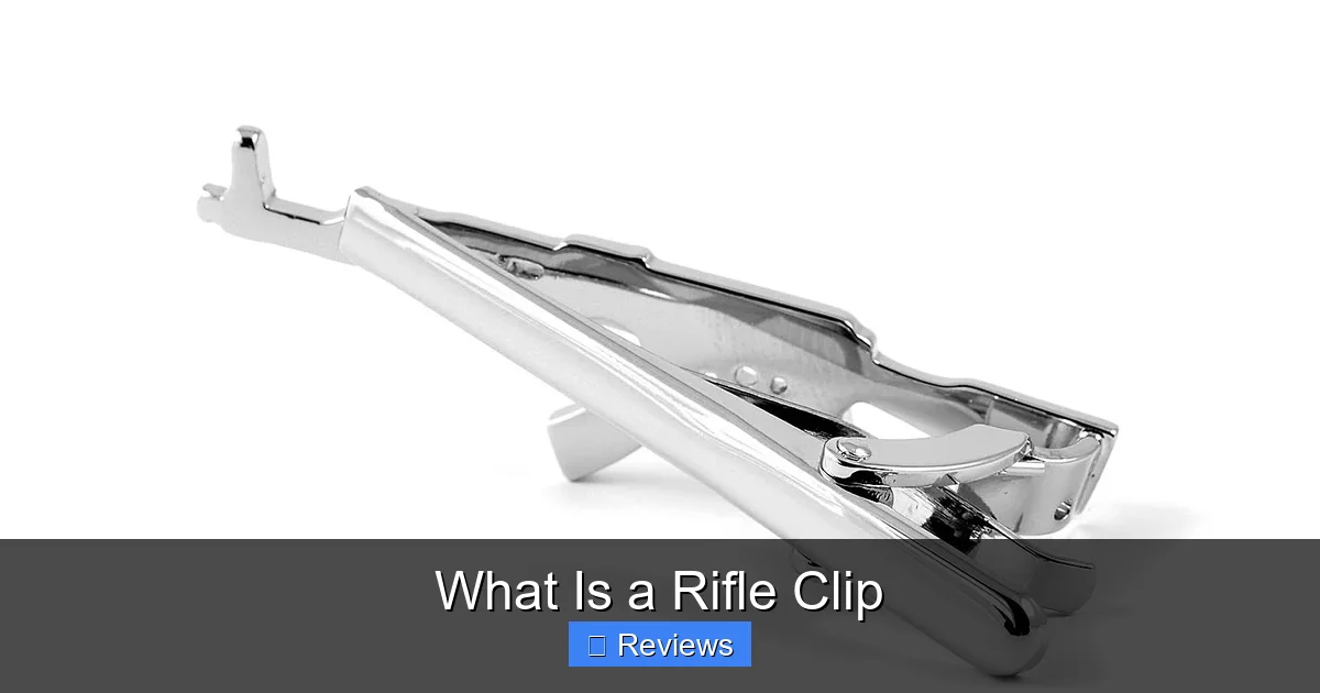 What Is a Rifle Clip