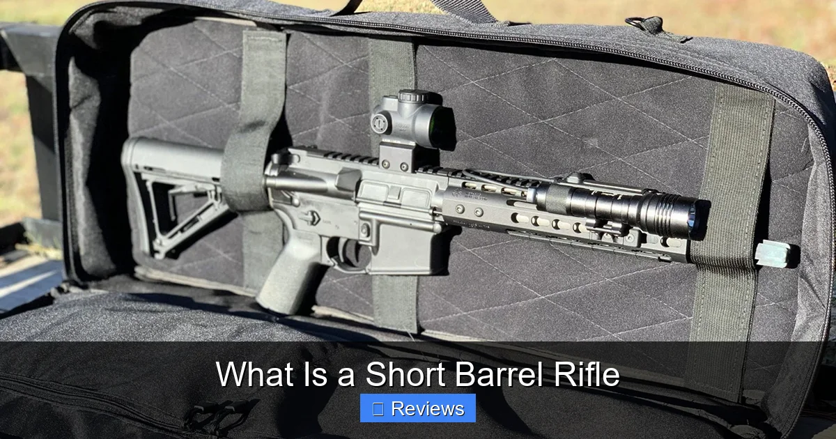 What Is a Short Barrel Rifle