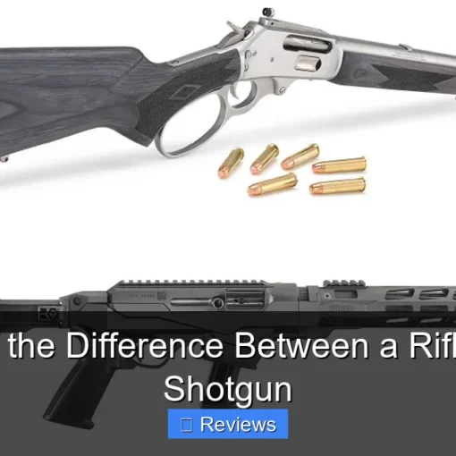 What Is the Difference Between a Rifle and a Shotgun