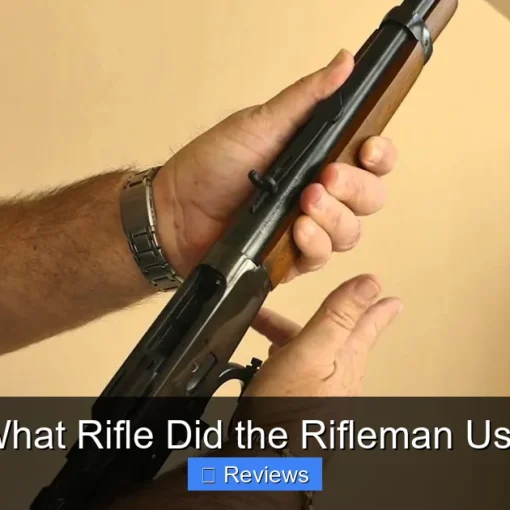 What Rifle Did the Rifleman Use