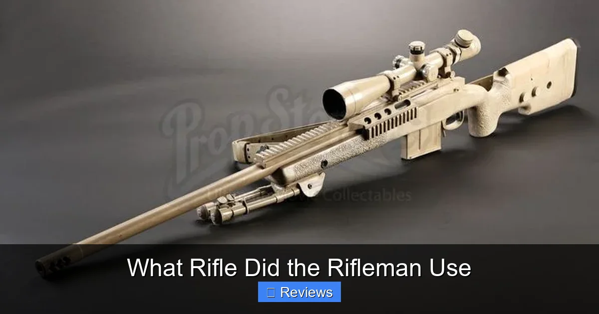 What Rifle Did the Rifleman Use