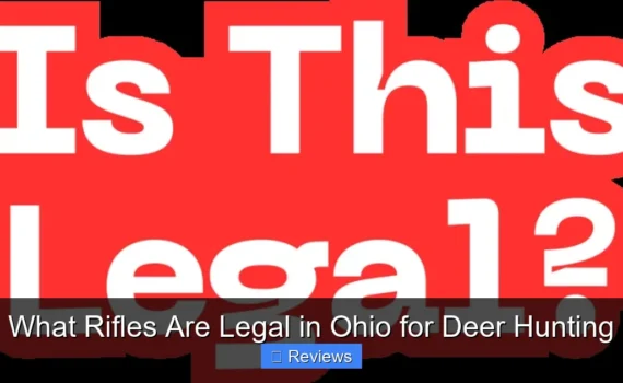 What Rifles Are Legal in Ohio for Deer Hunting