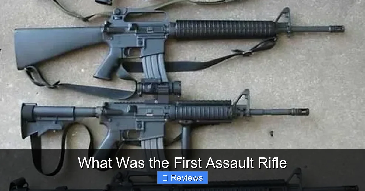 What Was the First Assault Rifle