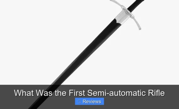 What Was the First Semi-automatic Rifle