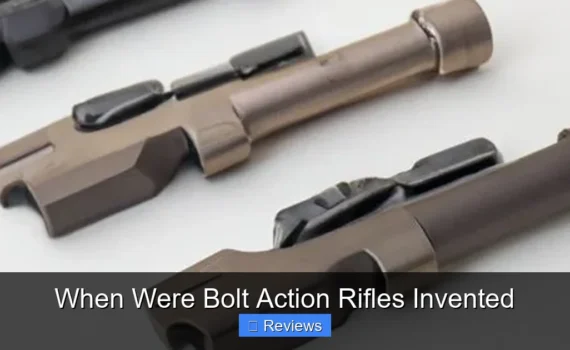 When Were Bolt Action Rifles Invented