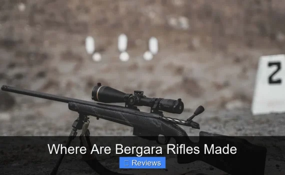 Where Are Bergara Rifles Made