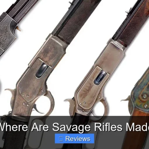 Where Are Savage Rifles Made