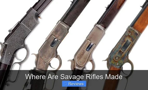 Where Are Savage Rifles Made